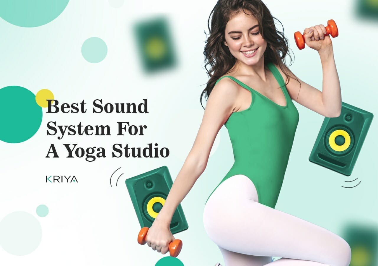 Sound System For Yoga Studio